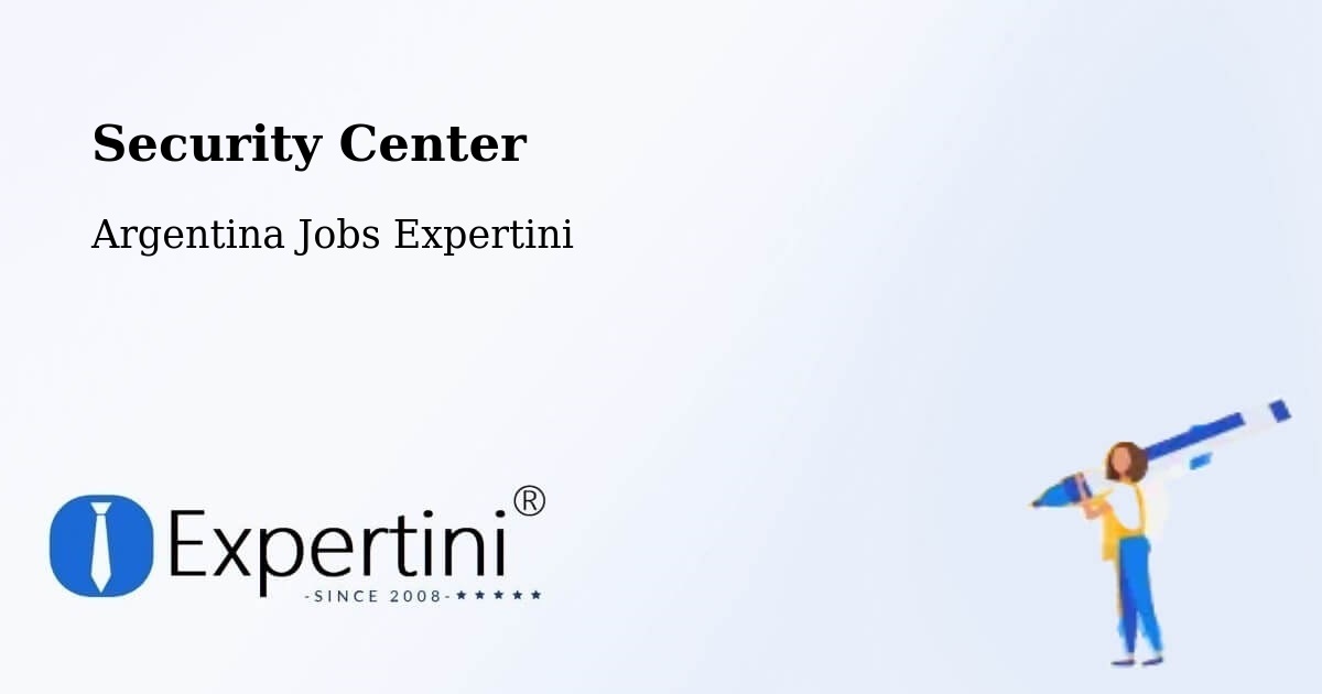Security Center - Argentina Jobs Expertini